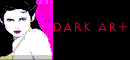 darkart.gif (1556 bytes)